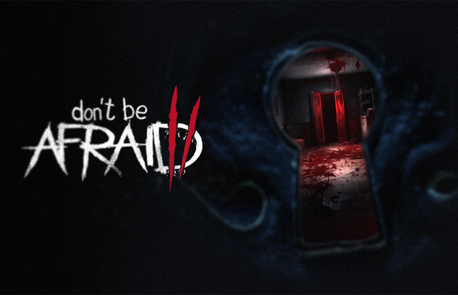 Psychological Horror Game ‘Don’t Be Afraid 2’ Set to Launch on PC on October 28, Trailer Released